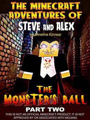 cover image of The Minecraft Adventures of Steve and Alex